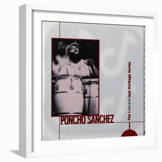 Poncho Sanchez - Concord Jazz Heritage Series-null-Framed Art Print