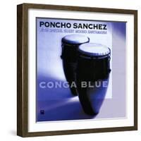 Poncho Sanchez - Conga Blue-null-Framed Art Print