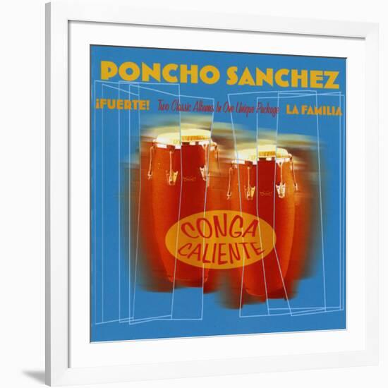 Poncho Sanchez - Conga Caliente-null-Framed Art Print