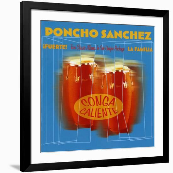 Poncho Sanchez - Conga Caliente-null-Framed Art Print