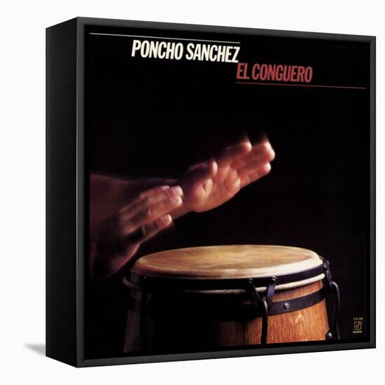 Poncho Sanchez - El Conguero-null-Framed Stretched Canvas