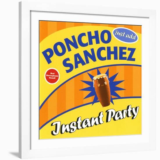 Poncho Sanchez - Instant Party-null-Framed Art Print