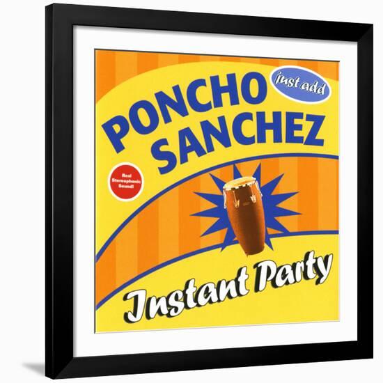 Poncho Sanchez - Instant Party-null-Framed Art Print