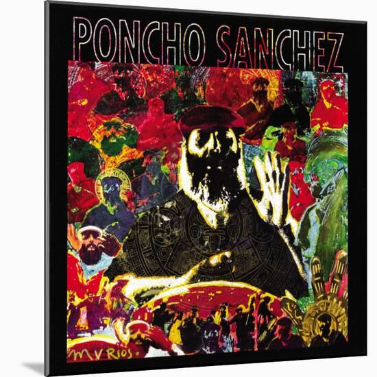 Poncho Sanchez - Latin Spirits-null-Mounted Art Print