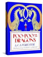 Poo-Poo and the Dragons-Robert Lawson-Stretched Canvas