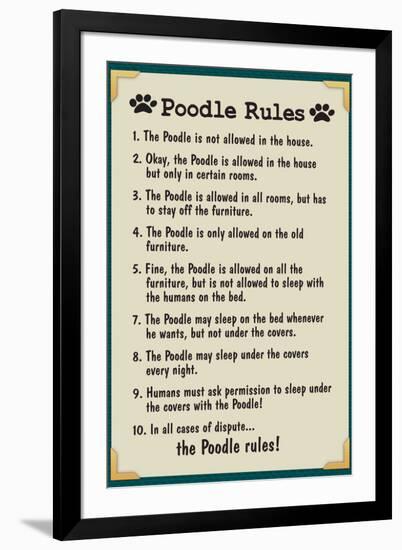 Poodle House Rules Humor-null-Framed Art Print