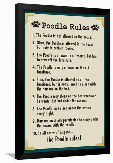 Poodle House Rules-null-Framed Poster