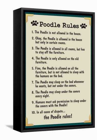 Poodle House Rules-null-Framed Stretched Canvas