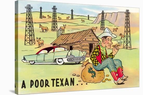Poor Texan Cartoon-null-Stretched Canvas