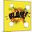 Pop Art Blam-DAVIDS47-Mounted Art Print