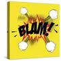 Pop Art Blam-DAVIDS47-Stretched Canvas