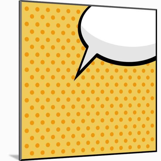 Pop Art Comic Speech Bubble-PiXXart-Mounted Art Print