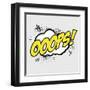Pop Art Ooops-DAVIDS47-Framed Art Print