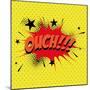 Pop Art Ouch-DAVIDS47-Mounted Art Print