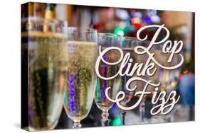 Pop Clink Fizz - Champagne Glasses-Lantern Press-Stretched Canvas