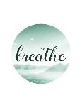 Breathe-Pop Monica-Art Print