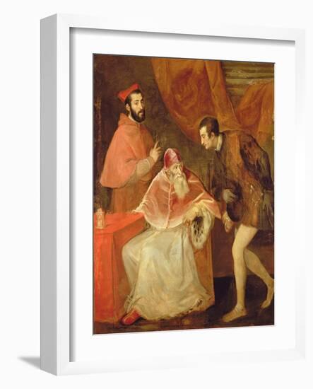 Pope Paul III (1468-1549) and His Nephews, 1545-Titian (Tiziano Vecelli)-Framed Giclee Print