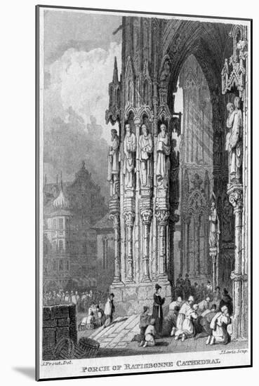 Porch of Regensburg (Ratisbo) Cathedral, Germany, 19th Century-J Lewis-Mounted Giclee Print