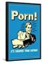 Porn It's Cheaper Than Dating Funny Retro Poster-Retrospoofs-Framed Poster