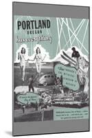 Portland Has Everything, Oregon Travel Poster-null-Mounted Art Print