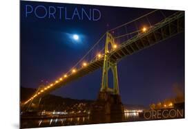 Portland, Oregon - St. Johns Bridge and Moon-Lantern Press-Mounted Art Print