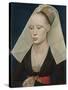 Portrait of a Lady, C. 1460-Rogier van der Weyden-Stretched Canvas