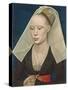 Portrait of a Lady, C.1460-Rogier van der Weyden-Stretched Canvas