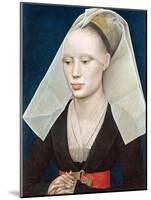 Portrait of a Lady-Rogier van der Weyden-Mounted Giclee Print