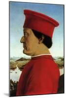 Portrait of Duke, 1465-Piero della Francesca-Mounted Giclee Print