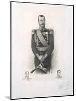 Portrait of Emperor Nicholas II with Remarque-Portraits of Emperors Alexander I and Nicholas I-Mikhail Viktorovich Rundaltsov-Mounted Giclee Print