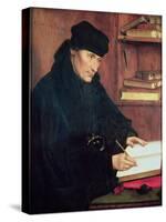 Portrait of Erasmus of Rotterdam (1466-1536)-Quentin Metsys-Stretched Canvas