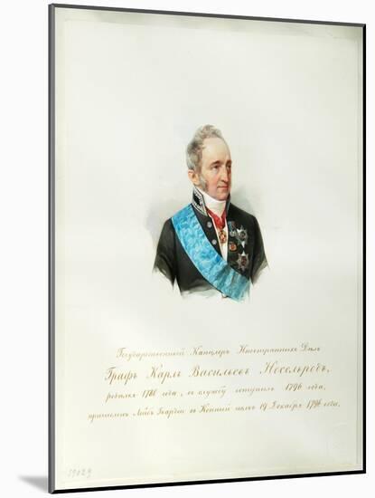 Portrait of the Chancellor of the Russian Empire Count Karl Robert Nesselrode, 1846-1849-null-Mounted Giclee Print