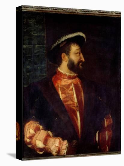 Portrait of the King of France Francois I (1494-1547) Painting by Tiziano Vecellio Dit Le Titian (1-Titian (c 1488-1576)-Stretched Canvas