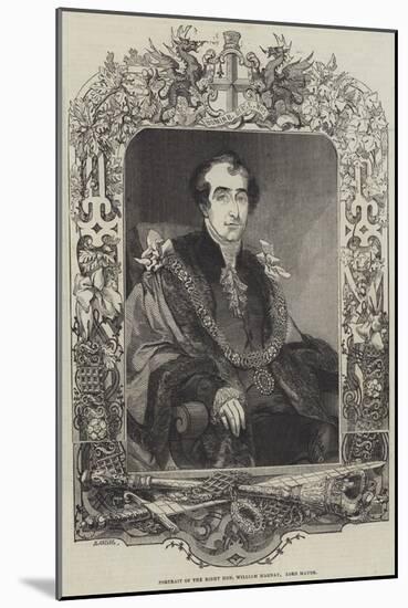 Portrait of the Right Honourable William Magnay, Lord Mayor-Henry Anelay-Mounted Giclee Print