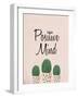 Positive Mind-Kimberly Allen-Framed Art Print