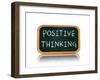 Positive Thinking on Blackboard Banner-marinini-Framed Art Print