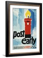 Post Early, Parcels and Packets by Thursday De 18, Letters and Cards by Saturday Dec 20-Hans Unger-Framed Art Print