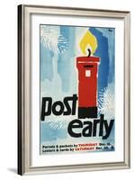 Post Early, Parcels and Packets by Thursday De 18, Letters and Cards by Saturday Dec 20-Hans Unger-Framed Art Print