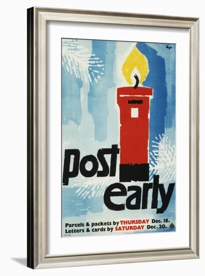 Post Early, Parcels and Packets by Thursday De 18, Letters and Cards by Saturday Dec 20-Hans Unger-Framed Art Print