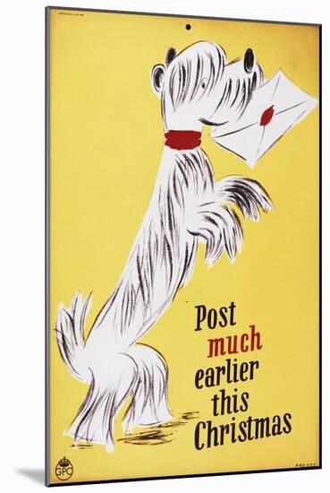 Post Much Earlier This Christmas-George Him and Jan Lewitt-Mounted Art Print