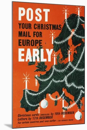 Post Your Christmas Mail for Europe Early-Cecil Walter Bacon-Mounted Art Print