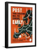 Post Your Christmas Mail for Europe Early-Cecil Walter Bacon-Framed Art Print