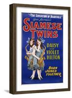 Poster Advertisement for Siamese Twins Daisy and Violet Hilton-null-Framed Giclee Print