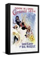 Poster Advertising a Masked Ball and Carnival, at the Theatre De L'Opera, 1894-Jules Chéret-Framed Stretched Canvas