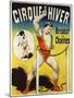Poster Advertising a Strongman at the 'Cirque D'Hiver'-null-Mounted Giclee Print