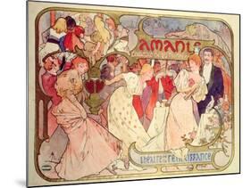 Poster Advertising 'Amants', a Comedy at the Theatre De La Renaissance, 1896-Alphonse Mucha-Mounted Giclee Print