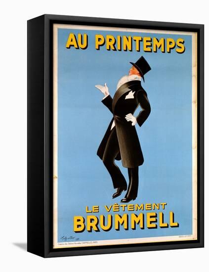 Poster Advertising 'Brummel' Clothing for Men at 'Printemps' Department Store, 1936-Leonetto Cappiello-Framed Stretched Canvas