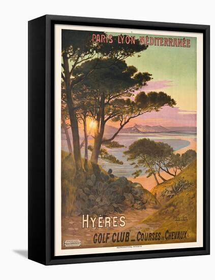 Poster Advertising Hyeres, France, C.1900-Hugo D' Alesi-Framed Stretched Canvas