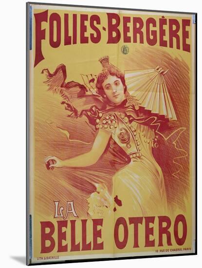 Poster Advertising "La Belle Otero" at the Folies-Bergeres, 1894-G. Bataille-Mounted Giclee Print