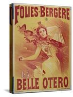 Poster Advertising "La Belle Otero" at the Folies-Bergeres, 1894-G. Bataille-Stretched Canvas